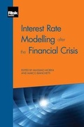 Cover: Interest Rate Modelling after the Financial Crisis - Risk Books