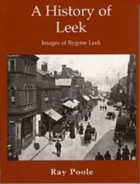 Enlarge image Cover: A History of Leek - Churnet Valley Books