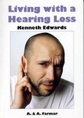 Cover: Living with a Hearing Loss - A.& A.Farmar