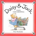 Cover: Daisy Goes Shopping - Uplands Books