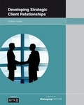 Cover: Developing Strategic Client Relationship - Ark Group