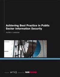 Abbildung von: Achieving Best Practice in Public Sector Information Security - Ark Group