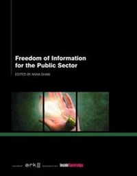 Enlarge image Cover: Freedom of Information for the Public Sector - Ark Group