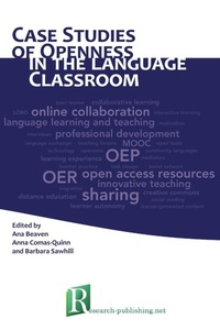 Enlarge image Cover: Case Studies of Openness in the Language Classroom - Research-Publishing.net
