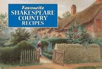 Abbildung von: Favourite Shakespeare Country Recipes - J Salmon Ltd