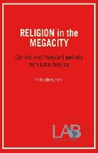 Enlarge image Cover: Religion in the Megacity - Latin America Bureau