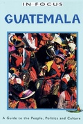Cover: Guatemala In Focus - Latin America Bureau