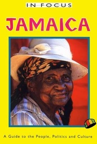 Abbildung von: Jamaica In Focus 2nd Edition - Latin America Bureau