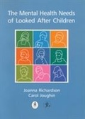 Cover: The Mental Health Needs of Looked After Children - Gaskell