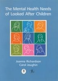 Abbildung von: The Mental Health Needs of Looked After Children - Gaskell