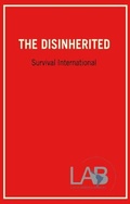 Cover: The Disinherited - Latin America Bureau