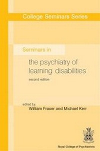 Enlarge image Cover: Seminars in the Psychiatry of Learning Disabilities - RCPsych Publications