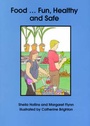 Cover: Food... Fun, Healthy and Safe - Books Beyond Words