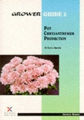 Cover: Pot Chrysanthemum Production - Grower Books (A division of Nexus Media Ltd )