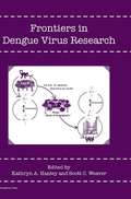Cover: Frontiers in Dengue Virus Research - Caister Academic Press