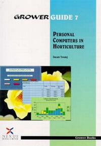 Enlarge image Cover: Personal Computers in Horticulture - Grower Books (A division of Nexus Media Ltd )