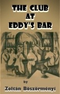 Cover: Club at Eddy's Bar - Phaeton Publishing