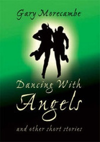Enlarge image Cover: Dancing with Angels - Apex Publishing Ltd