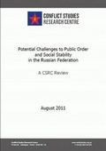 Cover: Potential Challenges to Public Order and Social Stability in the Russian Federation - Conflict Studies Research Centre