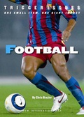 Cover: Trigger Issues: Football - New Internationalist Publications Ltd