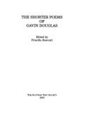 Cover: The Shorter Poems of Gavin Douglas - Scottish Text Society