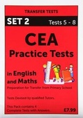 Cover: CEA Practice Tests in English and Maths: Tests 5 - 8 Pack 2 - PTQ Tuition
