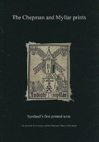 Enlarge image Cover: The Chepman and Myllar Prints - Scottish Text Society