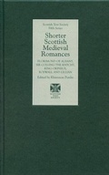 Cover: Shorter Scottish Medieval Romances - Scottish Text Society