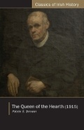 Cover: The Queen of the Hearth - University College Dublin Press
