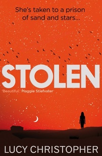 Enlarge image Cover: Stolen - Chicken House Ltd