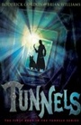 Cover: Tunnels - Chicken House Ltd