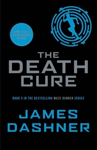 Enlarge image Cover: The Death Cure - Chicken House Ltd