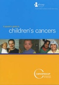 Cover: A Parents' Guide to Children's Cancers - CancerBACUP (British Association of Cancer United