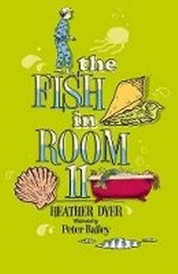 Enlarge image Cover: Fish in Room 11 - Chicken House Ltd