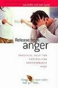 Enlarge image Cover: Release from Anger - Human Givens Publishing Ltd