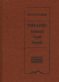 Enlarge image Cover: Theatre - Solitude, Craft, Revolt - Black Mountain Press