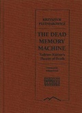 Cover: The Dead Memory Machine - Black Mountain Press