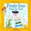 Cover: Pirate Gran Goes for Gold - National Maritime Museum