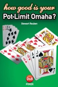 Cover: How Good is Your Pot Limit Omaha? - D&B Publishing