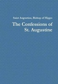 Cover: The Confessions of Saint Augustine: 1 - My Mind Books