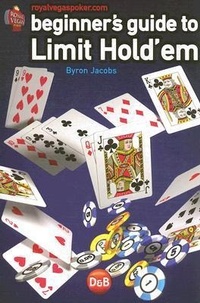 Abbildung von: Beginners Guide to Limit Hold'em - D&B Publishing