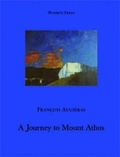 Cover: A Journey to Mount Athos - Pushkin Press