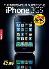 Abbildung von: The Independent Guide to the IPhone 3GS - Dennis Publishing
