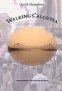 Cover: Walking Calcutta - Grosvenor House Publishing