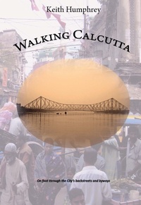 Enlarge image Cover: Walking Calcutta - Grosvenor House Publishing