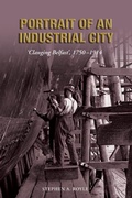 Cover: Portrait of an Industrial City - Ulster Historical Foundation