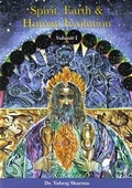 Cover: Spirit, Earth and Human Evolution: v. 1 - Academy of Light Ltd