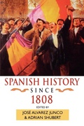 Cover: Spanish History since 1808 - Hodder Arnold