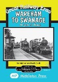 Cover: Wareham to Swanage - Middleton Press