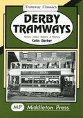 Cover: Derby Tramways - Middleton Press